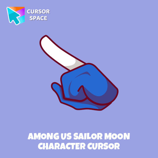 Among Us Sailor Moon Character cursor arrow cursor